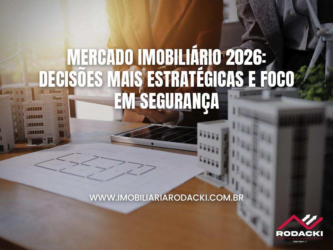 Boom ou bolha? Os 4 mercados imobiliários que definem 2026